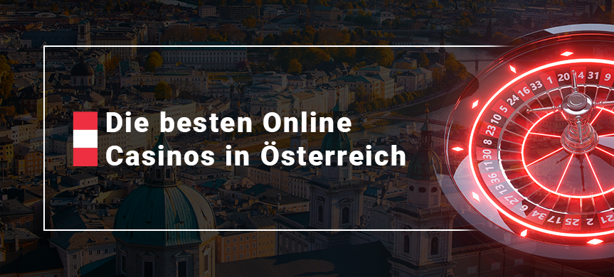 Online-Casinos in Österreich