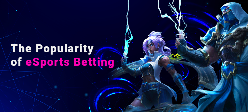 Popularity of eSports Betting