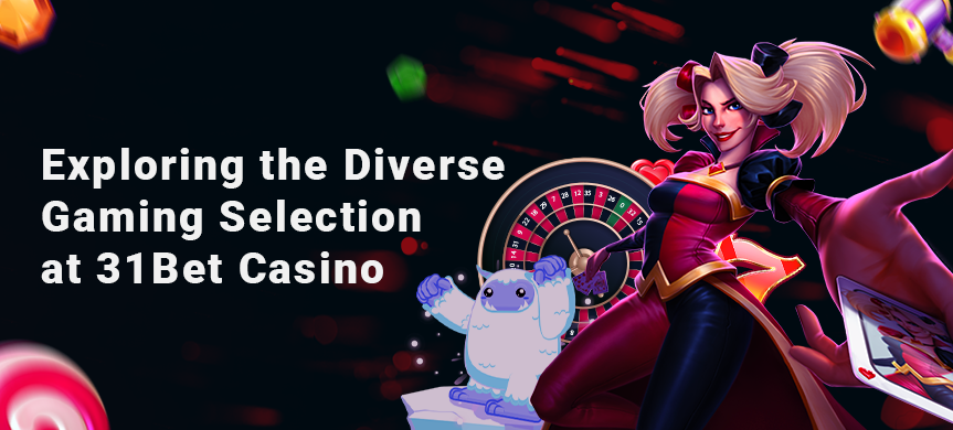 31Bet Casino Games