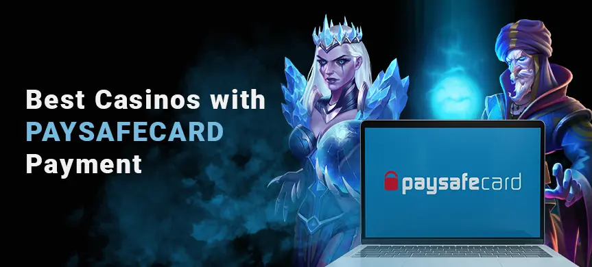 online casinos with PaySafeCard logo